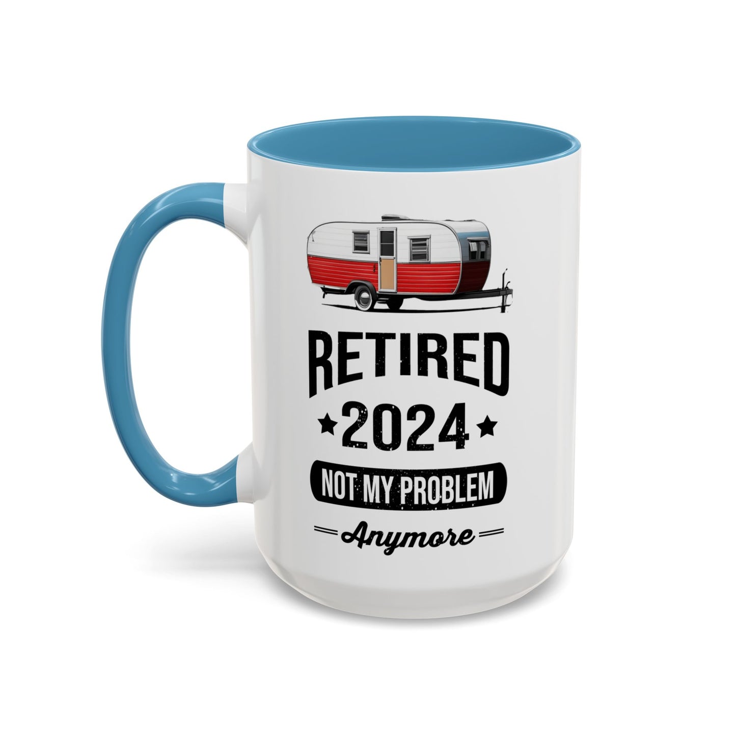 Retirement Mug - Retirement Camping - Coffee Mug - Funny Retirement Gift, Happy Retirement Mug, Fishing Retirement Gift A0037-02 Accent Coffee Mug (11, 15oz)